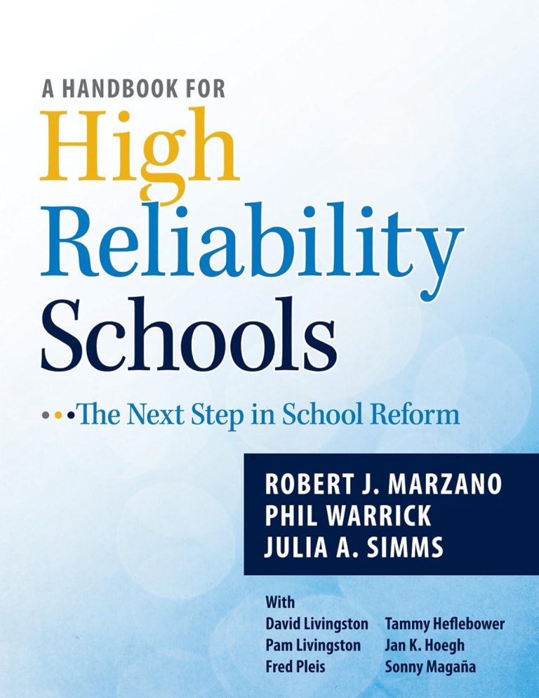 Best Education Reform – A Handbook for High Reliability Schools: The Next Step in School Reform Review